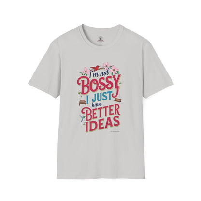 "I’m Not Bossy, I Just Have Better Ideas"