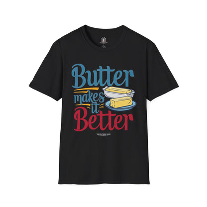 "Butter Makes It Better"